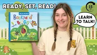 Ready, Set, Read! | Backyard Bugs | Baby & Toddler Read-Aloud
