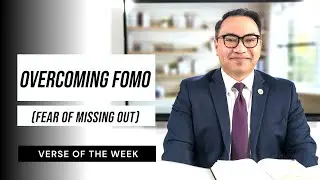 Overcoming FOMO | Verse of the Week