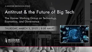 Antitrust & the Future of Big Tech