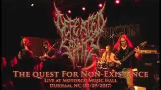 Defeated Sanity - The Quest For Non-Existence ( Live at Motorco Music Hall Durham, NC 10/29/17 )