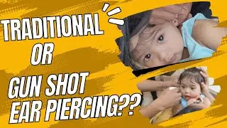 🐥 🍼 Gunshot or Traditional Ear Piercing? Is it safe?Advantages of Gunshot Piercing Explained|