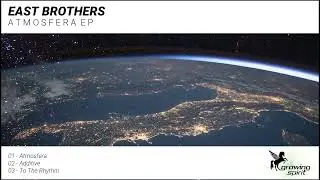 East Brothers - Atmosfera (Original Mix)