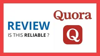 QUORA ADS : Test & Review in 2024 (Is this reliable? Benefits, Cons, Score..)