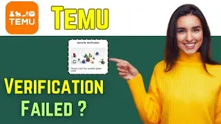 How To Fix Temu App Verification Error &ndash; Login Guide (2026)