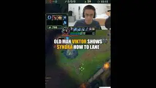 Old Man Viktor Shows Syndra How To Lane As A Mage 【LoL】 #viktor  #syndra #shorts