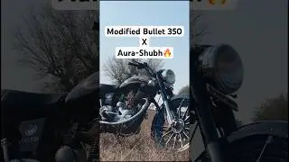 Modified Bullet Standard X Aura-Shubh #shubh #bullet #modified #shorts