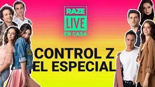 CONTROL Z en Raze Live - CONFIRMAN SEGUNDA TEMPORADA 😱 - El ESPECIAL después de la serie