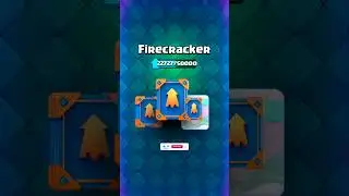 Upgrading Level 15 *FIRECRACKER* || Elite Firecracker #firecrecker #clashroyale