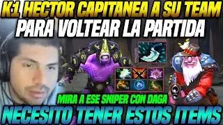 😲 K1 Hector surprises by captaining his team 😲 To turn the game around with his Faceless Void