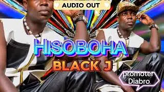 Hisoboha Black J Official Bunyole music 🎵🎼