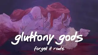Gluttony Gods - Forget It Route Playthrough