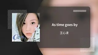 王心凌 Cyndi Wang〈As Time Goes By〉動態歌詞影片 Lyric Video