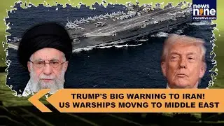 Trump renews US Armada threat to Iran, says Khamenei leadership wants a deal