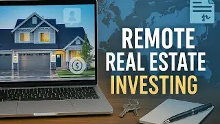 Certificate in Remote Real Estate Investing: Buying Property Without Being | Training Course Lecture