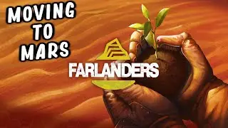 Building A Colony On MARS! | Farlanders
