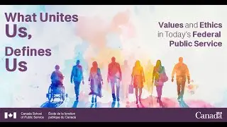 Upholding Democracy, Serving Canadians: Understanding Our Role as Public Servants