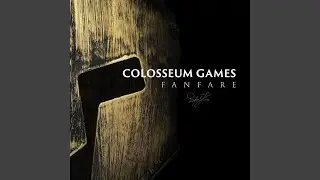 Colosseum Games Fanfare
