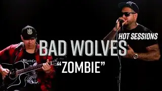 Hot Sessions: Bad Wolves 