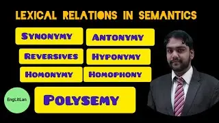 Lexical Relations in Semantics || Lexical Relations in Linguistics || Lexical Relation || Englitlan