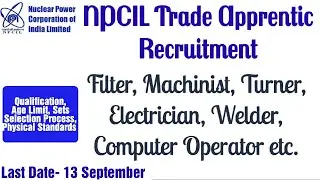 NPCIL Trade Apprentic Recruitment Notification 2021 | Nuclear Power Corporation of India Limited