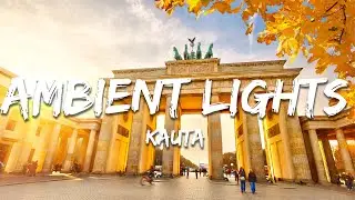 Kauta - Ambient Lights (Lyrics/ Text)