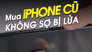 Mua iPhone cũ cần trang bị những kiến thức này | Thế Giới Di Động