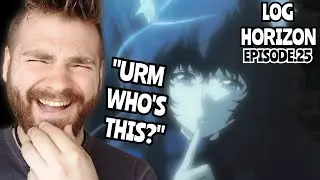 SHE IS CRAZY??!! | Log Horizon - Episode 25 | ANIME REACTION!