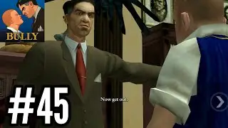 Bully: Anniversary Edition - Mission #45 - Go See The Principal