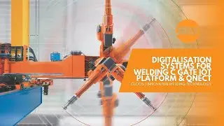 Digitalisation Systems for Welding C Gate IoT Digital Platform & QNECT | Specialist Machinery Sales