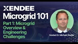 Microgrid 101 | Part 1: Microgrid Overview & Engineering Challenges