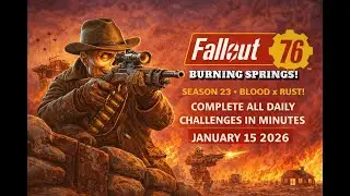 Complete All Daily Challenges in Minutes &ndash; Fallout 76