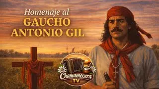 Gaucho Antonio Gil – Homenaje Chamamecero | Enganchado Especial 8 de Enero