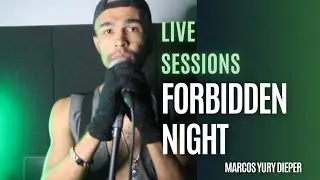 Forbidden Night - Marcos Yury Dieper
