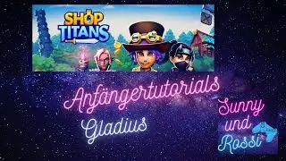 Shop Titans Anf&auml;ngertutorial Gladius fertigen