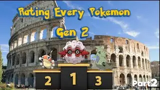Rating Every Generation 2 Pok&eacute;mon - Part 2