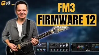 Прошивка 12 (бета-версия) в Fractal Audio FM3