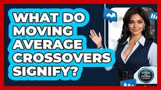 What Do Moving Average Crossovers Signify?