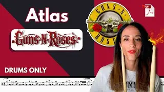 Atlas | Guns N'Roses | Drums Only (Drum Score)