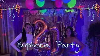 we tried to throw a EUPHORIA themed party *fail*