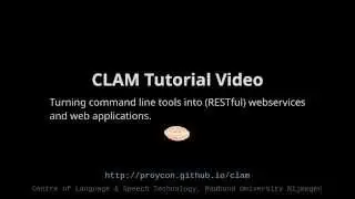 CLAM Tutorial - Turning command-line applications into RESTful webservices and webapplications