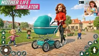 MOTHER SIMULATOR MOM LIFE GAME ANDROID GAMEPLAY 2026 #games 