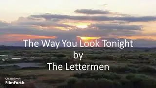 The Lettermen - The Way You Look Tonight