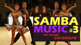 Samba music: Jon Secada – Encierrame | Dancesport & Ballroom Dancing Music