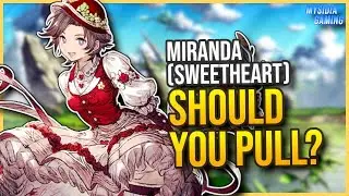 Miranda (Sweetheart). Full Unit Breakdown Including Peak At JP Meta | WOTV