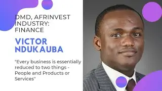 Under 40 CEOs - Victor Ndukauba . Part 1