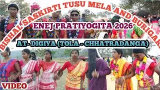 Bishal Saskirti Tusu Mela And Burigari Enej Prtiyagita 2026//AT- DIGIYA @Sirifmurmu123  Video 