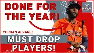Jordan Alvarez's Injury SHATTERS Fantasy Baseball Championships | Owners Left Reeling