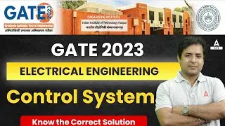 GATE Response Sheet 2023 | GATE 2023 Electrical Engineering Answer Key | Control System Solutions