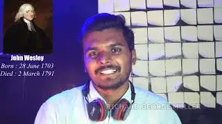John Wesley history | history of Methodist churches | Tamil | Richard George Muller