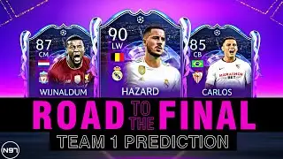 FIFA 21 | ROAD TO THE FINAL PREDICTION | TEAM 1 | UCL LIVE CARDS | ft. Hazard, Carlos, Wijnaldum,...